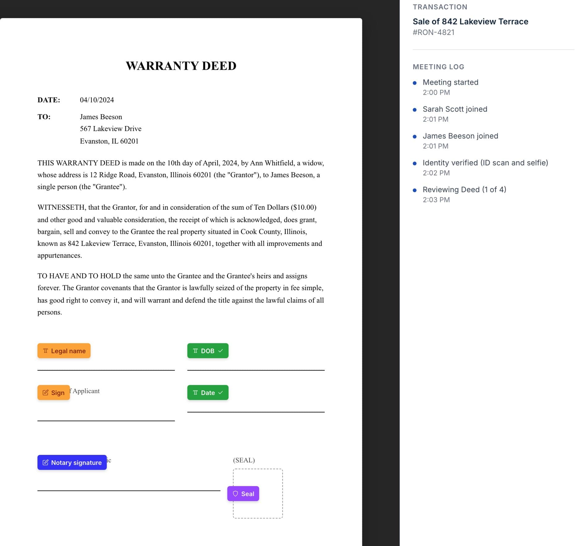 The live session from the notary's side: the deed with tagged fields and the meeting log.